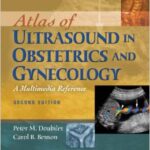 Atlas of Ultrasound in Obstetrics and Gynecology: A Multimedia Referenc - 2012