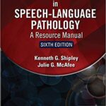 Assessment in Speech-Language Pathology: A Resource Manual - 2021