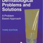 Cosmetics and Dermatologic Problems and Solutions - 2011