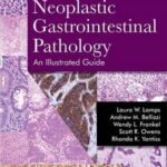Neoplastic Gastrointestinal Pathology - 2016