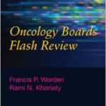 Oncology Boards Flash Review - 2013