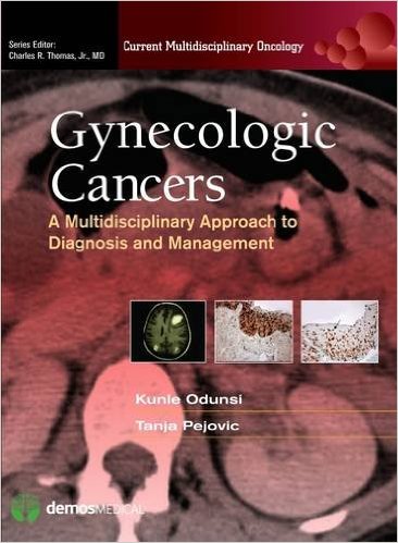 9781936287895.jpg Gynecologic Cancers: A Multidisciplinary Approach to Diagnosis and Management - 2014 - تصویر 1