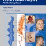 Reconstructive Facial Plastic Surgery: A Problem-Solving Manual - 2015