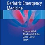 Geriatric Emergency Medicine - 2018