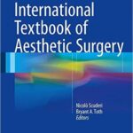 International Textbook of Aesthetic Surgery - 2016