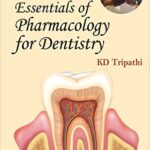 Essentials of Pharmacology for Dentistry - 2011