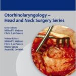 Otology and Neurotology (Otorhinolaryngology - Head and Neck Surgery - 2013